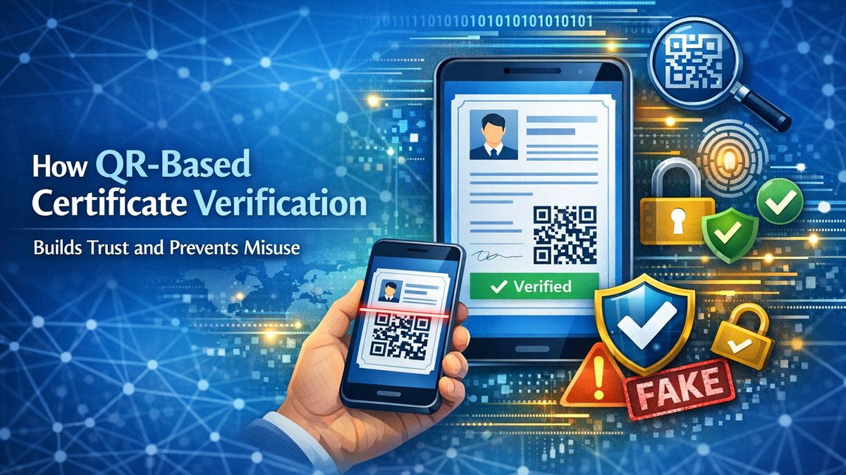 How QR-Based Certificate Verification Builds Trust and Prevents Misuse